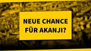 Akanji aus dem Kader gestrichen! Neue Chance nach Süle-Verletzung? | BVB NEWS