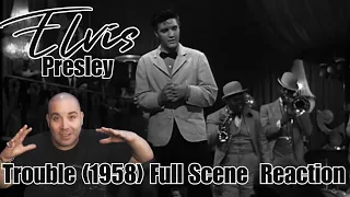 Elvis Presley - Trouble (1958) Complete Scene REACTION!!