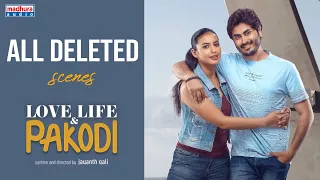 Love Life And Pakodi Back To Back Deleted Scenes | Jayanth Gali | Madhura Audio