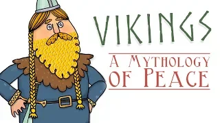 Vikings: A Mythology of Peace