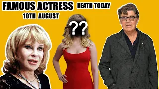 6 Famous Actor Died Today 10th August 2023 | Actors Died Today | celebrities who died today | R.I.P