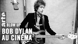 Bob Dylan au cinéma - Blow Up - ARTE