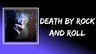 The Pretty Reckless - Death by Rock and Roll (Lyrics)