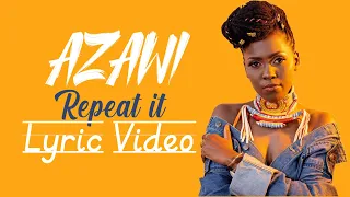 Azawi Repeat it (Lyric Video)