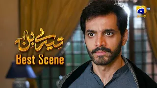 Tere Bin Episode 56 || Yumna Zaidi - Wahaj Ali || Best Scene 03 || Har Pal Geo