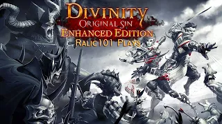 Divinity Original Sin Enhanced Edition (Tactician Difficulty) with Ralic101 Ep 1