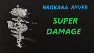 Super damage. Brokara Ryver. Eve Online