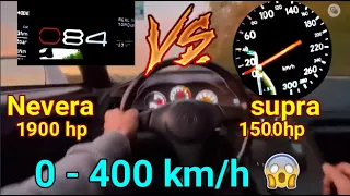 0-400 km/h Rimac NEVERA 1900 hp vs Toyota Supra 1500 hp DRAG RACE Sound