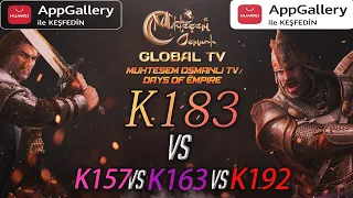 [MOGTV] K183 vs K157, K163, K192  | Muhteşem Osmanlı KVK Savaşı [ AppGallery Ramazan Kampanyası]