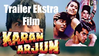 Trailer ll Ekstra ll Karan Arjun 1995 ll Sub Indo