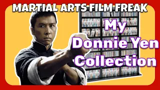 My Donnie Yen Film Collection