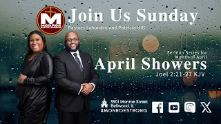April Showers - Joel 2:21 - 27 KJV - Part 3