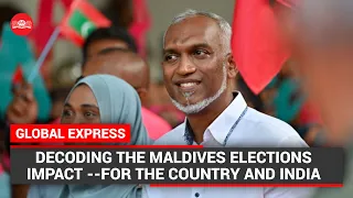 Decoding the Maldives elections impact --- for the country and India