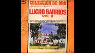 LUCHO BARRIOS COLECCION DE ORO VOL 2