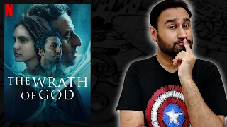 The Wrath of God (2022) Movie Review | Netflix | The Wrath of God Review | Faheem Taj