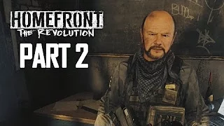 Homefront The Revolution Walkthrough Gameplay Part 2 - Freedom (Xbox One)