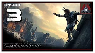 Let's Play Middle-Earth Shadow Of Mordor With CohhCarnage - Episode 3