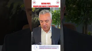 Refah Payı Maaşları Nasıl Etkileyecek?