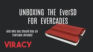 UNBOXING: EverSD for Evercades (and why you should buy an Evercade)