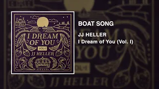 JJ Heller - Boat Song (Official Audio Video)