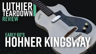 60's Hohner Kingsway Guitar | Luthiers Teardown & Vintage Guitar Review