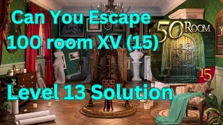 Can you escape the 100 room 15 Level 13 Solution