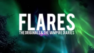 The Originals & TVD | Flares