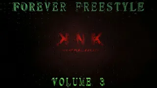 KNK   FOREVER FREESTYLE VOLUME 3