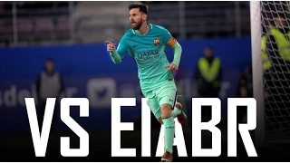 Messi VS Eibar [Away] | La liga | 22/01/2017