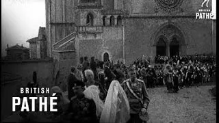 Royal Wedding At Assisi (1930)