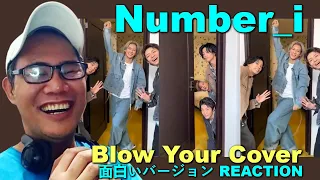 Number_i - Blow Your Cover 面白いバージョン REACTION