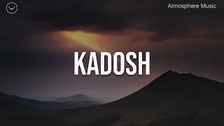 Kadosh (Holy) || 3 Hour Instrumental Music for Worship, Prayer and Meditation