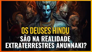 Anunnaki na Índia Antiga A Verdade Oculta por Trás dos Deuses Hindu!