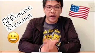 The Pros of working as a Teacher | Filipino Teacher in the US