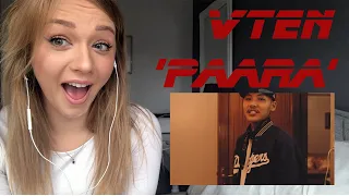 VTEN - PAARAA (Official Music Video) I REACTION VIDEO I FOREIGNER REACTION