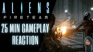Aliens: FireTeam- Exclusive 25 min Gameplay REACTION