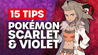 15 Tips for Pokémon Scarlet & Violet that You May Not Know About