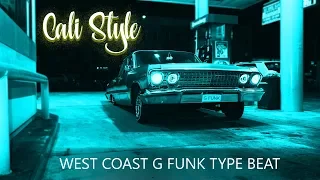 *SOLD* G-Funk x Warren G & Nate Dogg x West Coast Type Beat - Cali Style *SOLD*