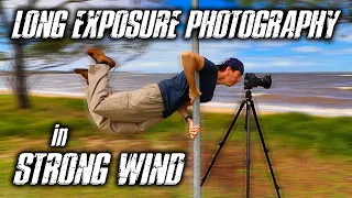 How to take Long Exposure Shots in Strong Wind