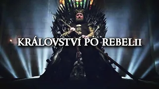 Království po Rebelii - Hra o trůny | Loremasters