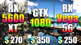 RX 5600 XT vs GTX 1080 vs RX VEGA 56 | PC Gaming Benchmark Test