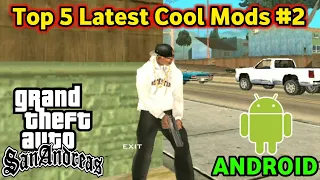 TOP 5 LATEST COOL MODS #2 - GTA SA Android