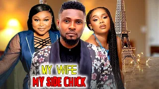 MY WIFE MY SIDE CHICK (FULL MOVIE) - RUTH KADIRI, MAURICE SAM, ONYII ALEX 2024 NIGERIAN MOVIE