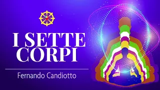 I SETTE CORPI-Fernando Candiotto