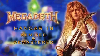 Megadeth - Hangar 18 [Remixed & Remastered]