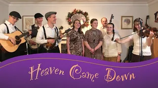 Heaven Came Down - The Fehr Family Band (LIVE)