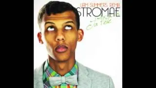 Stromae - Ta Fete ( Liam Summers Remix )