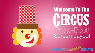 Breeze Photo Booth Screen Layout - Circus