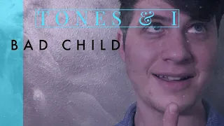TONES AND I - BAD CHILD (Lyric Video) [FIRST REACTION]