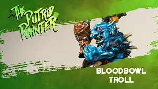 How to paint a Bloodbowl Troll